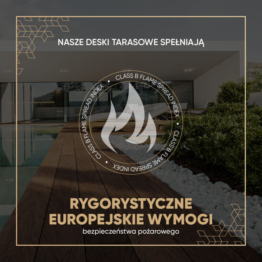Dlaczego deski tarasowe są przyjazne dla środowiska? Bezpieczeństwo przeciwpożarowe.
